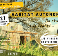 Du 30 juin au 7 juillet : Sommet en ligne « Habitat autonome » avec La Maison Écologique et Kaizen