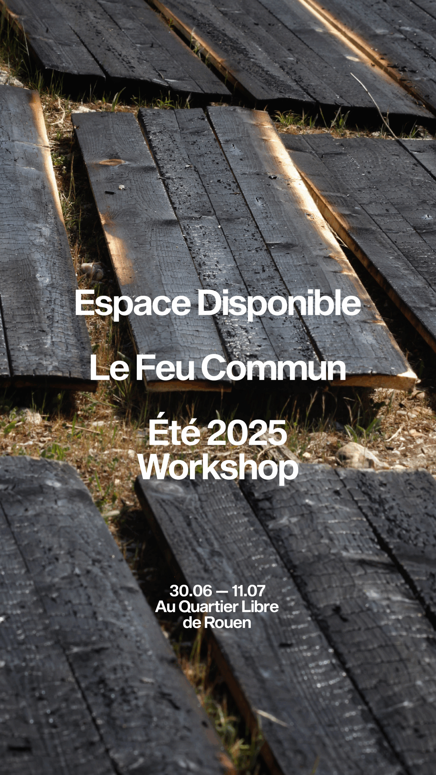 Lire la suite à propos de l’article Le Feu Commun – Workshop Eté 2025
