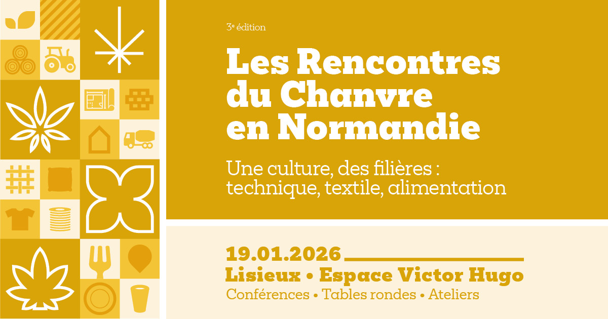 Lire la suite à propos de l’article Les Rencontres du chanvre en Normandie 2026 – 3e édition